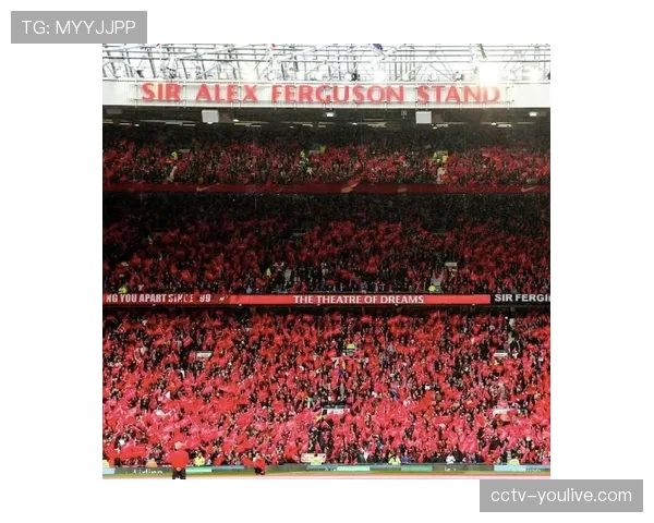 曼联官宣老特拉福德改造，今夏开工提升球迷观赛体验